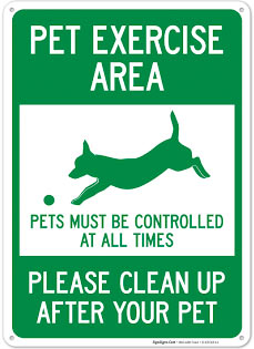 pet exercise area sign